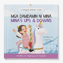 Load image into Gallery viewer, Mina's Ups and Downs - A Bilingual Filipino-English Children's Book (Written in Tagalog and English)