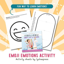 Load image into Gallery viewer, Mina's Ups and Downs by Katrina Liu - Emoji Emotions Activity Sheets for kids by Lycheepress