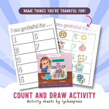 Load image into Gallery viewer, The Gratitude Jar by Katrina Liu - Count and Draw Activity Sheets for kids by Lycheepress