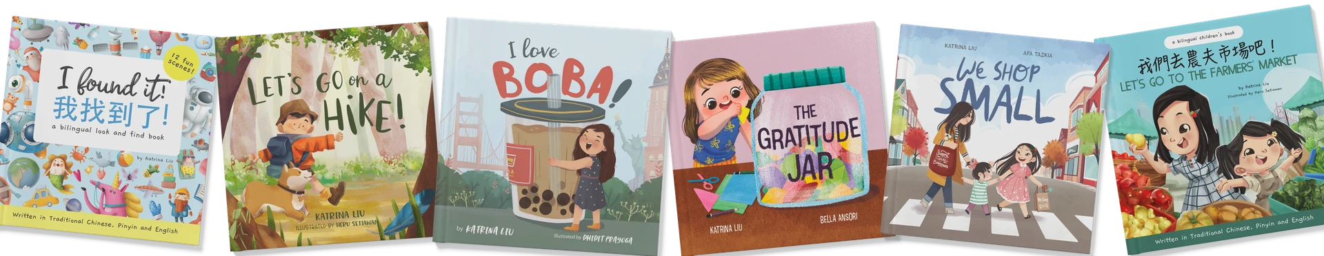 A row of Lychee Press picture books: I Found It, Let's Go on a Hike, I Love Boba, The Gratitude Jar, We Shop Small, Let's Go to the Farmers' Market