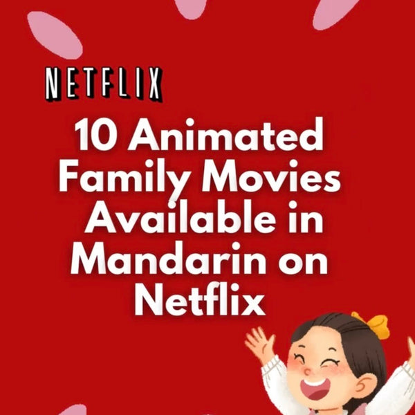 10 Animated Family Movies Available in Mandarin on Netflix