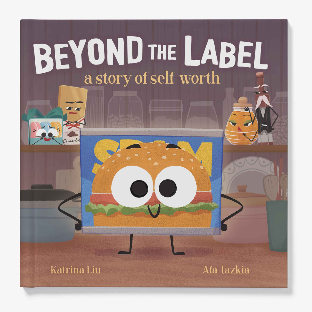 Beyond the Label: a Story of Self-Worth: Confidence, Self-Worth, Self-esteem, Self-acceptance, and Believing in Yourself