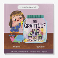 Load image into Gallery viewer, The Gratitude Jar - a Children&#39;s Book about Creating Habits of Thankfulness: Written in Cantonese, Jyutping and English (Appreciating the Little Things in Life)
