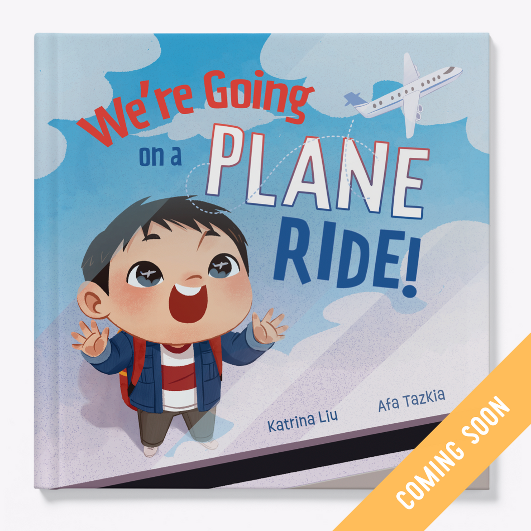 (COMING SOON) We're Going on a Plane Ride!