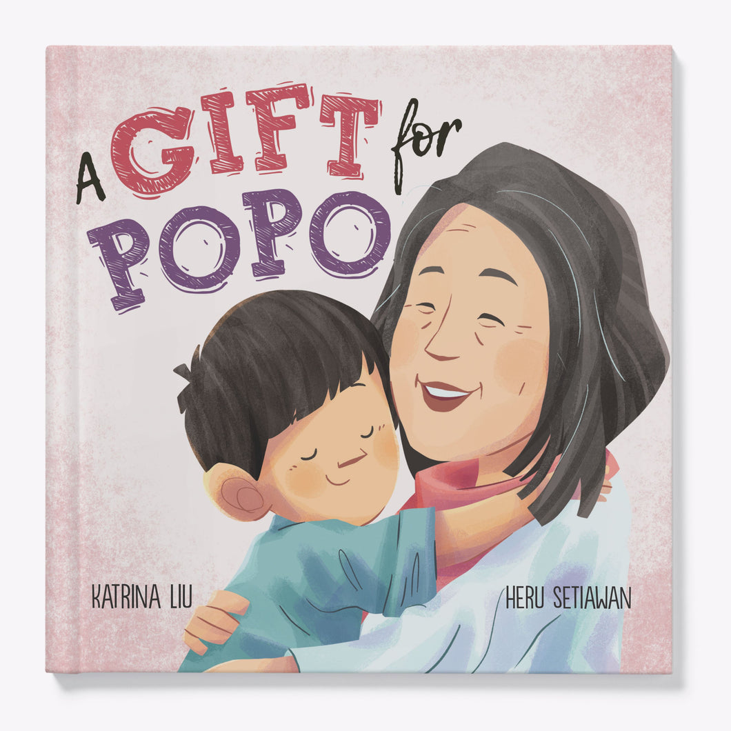 A Gift for Popo (English) written in English by Katrina Liu is a children's book perfect showcasing a grandson's love for his grandma.