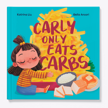 Load image into Gallery viewer, Carly Only Eats Carbs (a Tale of a Picky Eater) - A Children&#39;s Book (English Edition)
