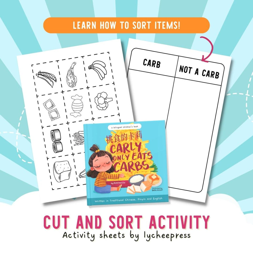 Carly Only Eats Carbs by Katrina Liu - Cut and Sort Activity Sheets for kids by Lycheepress