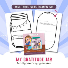 Load image into Gallery viewer, The Gratitude Jar by Katrina Liu - Gratitude Jar Activity Sheets for kids by Lycheepress
